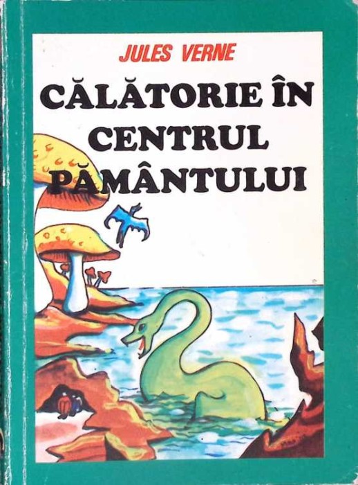 CALATORIE IN CENTRUL PAMANTULUI-JULES VERNE-261241