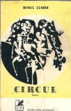 Cumpara ieftin Circul - Mihail Serban, Editura Cartea Romaneasca 1972, Literatura Romana Clasica, Brosata, Stare Buna