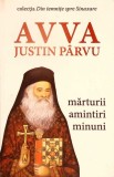 AVVA JUSTIN PARVU. MARTURII, AMINTIRI, MINUNI-VOLUM COORDONAT DE VLAD HERMAN-278824