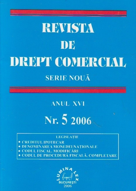 Revista de Drept Comercial, Anul XVI, Nr. 5/2006