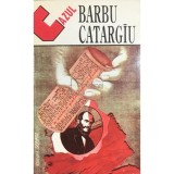 Stelian Neagoe - Cazul Barbu Catargiu - O crima politica perfecta (Editia: 1992)
