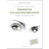 Term&eacute;szetes fogamz&aacute;sszab&aacute;lyoz&aacute;s - V&eacute;dekez&eacute;s kemik&aacute;li&aacute;k n&eacute;lk&uuml;l - Dr. Csisz&aacute;r Mikl&oacute;s