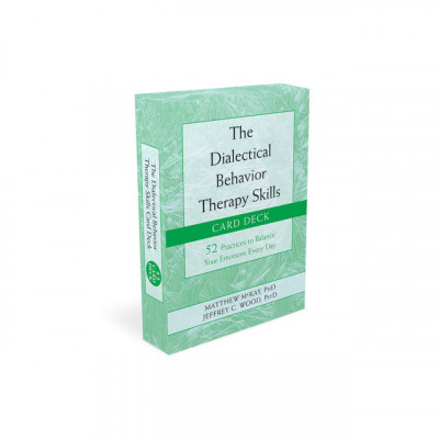 The Dialectical Behavior Therapy Skills Card Deck: 52 Practices to Balance Your Emotions Every Day foto