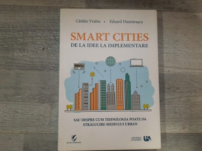 Smart cities de Catalin Vrabie,Eduard Dumitrascu foto
