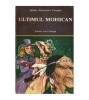 James Fenimore Cooper - Ultimul Mohican - 113341