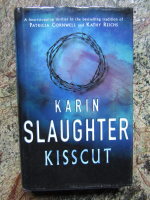 Karin Slaughter - Kisscut foto