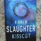 Karin Slaughter - Kisscut