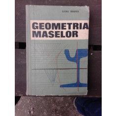 GEOMETRIA MASELOR - OVIDIU DRAGNEA