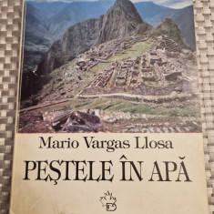 Pestele in apa Mario Vargas Liosa