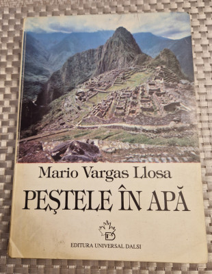 Pestele in apa Mario Vargas Liosa foto