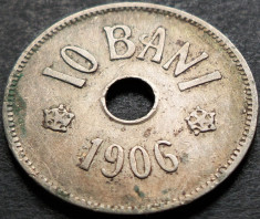 Moneda istorica 10 BANI - ROMANIA, anul 1906 *cod 4243 foto
