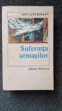 SUFERINTA URMASILOR - Ioan Lancranjan