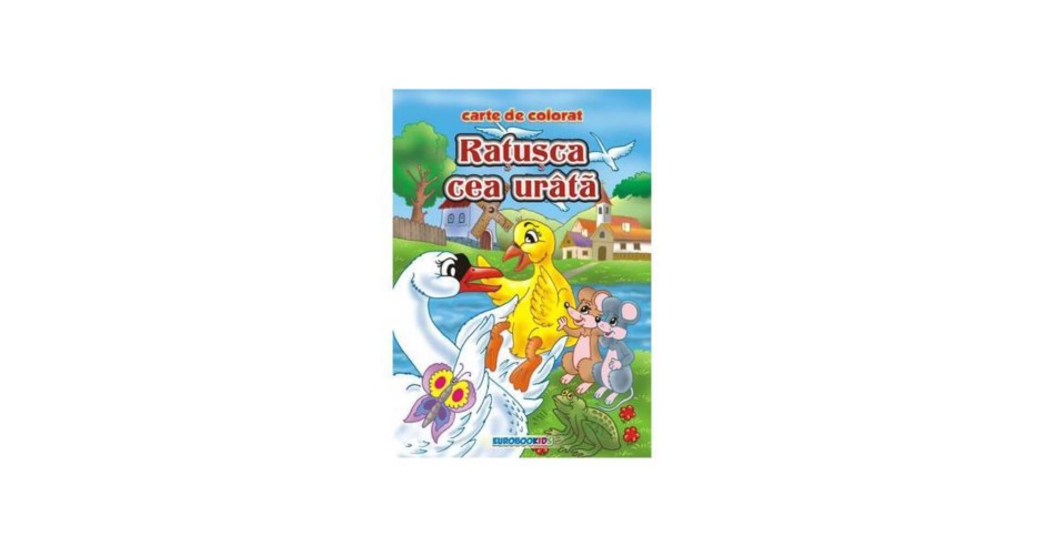 Ratusca cea Urata, Carte de Colorat B5 | arhiva Okazii.ro