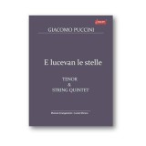 E Lucevan Le Stelle. Pentru Tenor Si Cvintet De Coarde