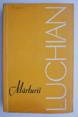 Marturii despre Luchian ? Marin Mihalache foto