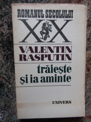 Valentin Rasputin - Traieste si ia aminte foto
