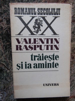 Valentin Rasputin - Traieste si ia aminte foto