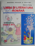 Limba si literatura romana. Manual pentru clasa a III-a &ndash; Marcela Penes, Clasa 3, Limba Romana