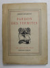 PARDON DES TERMTES par ANDRE DEMAISON , 1939 , EXEMPLAR NUMEROTAT 163 DIN 900 *