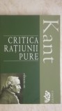 Immanuel Kant - Critica ratiunii pure (vezi detalii pentru livrare in tara)