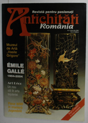 ANTICHITATI ROMANIA , REVISTA PENTRU PASIONATI , NR.4 , 2004 foto