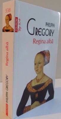 REGINA ALBA , roman de PHILIPPA GREGORY , 2016 foto
