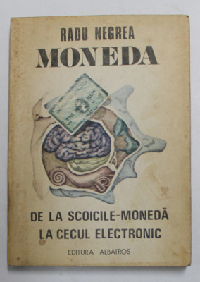 MONEDA DE LA SCOICILE - MONEDA LA CECUL ELECTRONIC de RADU NEGREA foto