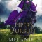 The Piper's Pursuit