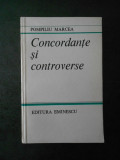 POMPILIU MARCEA - CONCORDANTE SI CONTROVERSE
