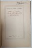 DER KONIG DER DUNKELN KAMMER ( REGELE CAMEREI INTUNECATE ) von RABINDRANATH TAGORE , TEXT IN LIMBA GERMANA , 1915