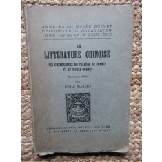 La Litterature chinoise: Six conf&eacute;rences au coll&eacute;ge de France et au mus&eacute;e Guimet - Basile Alexeiev