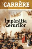 Imparatia Cerurilor - Emmanuel Carrere - Editura Trei