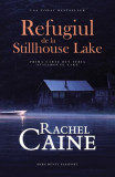 Refugiul de la Stillhouse Lake (vol. 1) - Paperback brosat - Rachel Caine - Herg Benet Publishers