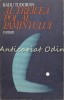 Al Treilea Pol Al Pamantului - Radu Tudoran - Roman, Editura Ion Creanga, 1971, Coperta Cartonata