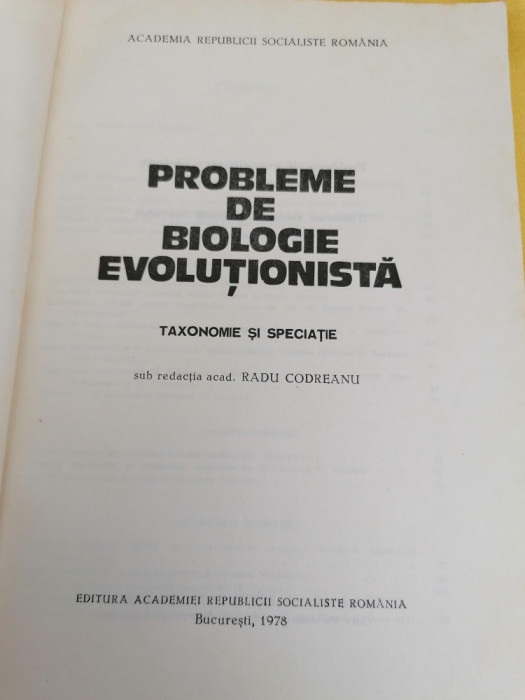Radu Codreanu - Probleme de Biologie Evolutionista (Editura Academiei)
