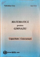 Valentina Cicu - Matematica pentru gimnaziu (Capacitate - Concursuri), 1996 foto