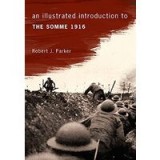 An illustrated introduction to the Somme 1916