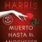 Muerto Hasta El Anochecer / Dead Until Dark