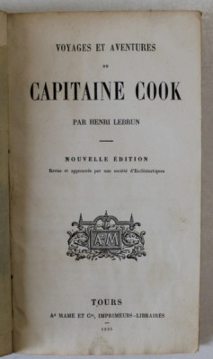 VOYAGES ET AVENTURES DE CAPITAINE COOK par HENRI LEBRUN , 1855 foto