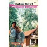Vendeta dragostei - Stephanie Howard