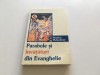 Simion Mehedinti - Parabole si invataturi din Evanghelie (Editia 1942, Sophia 2002) - Carte crestina