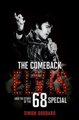 The Comeback: Elvis and the Story of the &amp;#039;68 Special foto