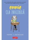 Cumpara ieftin Emmie cea invizibila/Terri Libenson