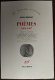 JOSEPH BRODSKY (IOSIF BRODSKI): POEMES 1961-1987 (LIMBA FRANCEZA/GALLIMARD 2005)