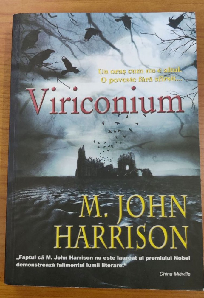 M. John Harrison - Viriconium | Okazii.ro