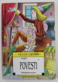 POVESTI de FRATII GRIMM , coperta si ilustratii de DONE STAN , 1998
