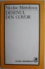 Desenul din covor &ndash; Nicolae Manolescu - Carte