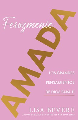 Ferozmente Amada: Los Grandes Pensamientos de Dios Para Ti foto