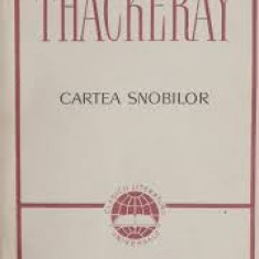 W. M. Thackeray - Cartea snobilor
