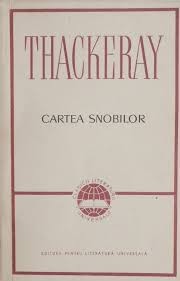 W. M. Thackeray - Cartea snobilor foto